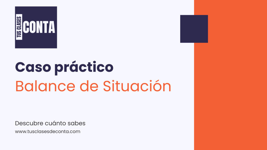 Caso práctico balance de situación gratis