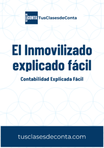 Guía El inmovilizado explicado fácil