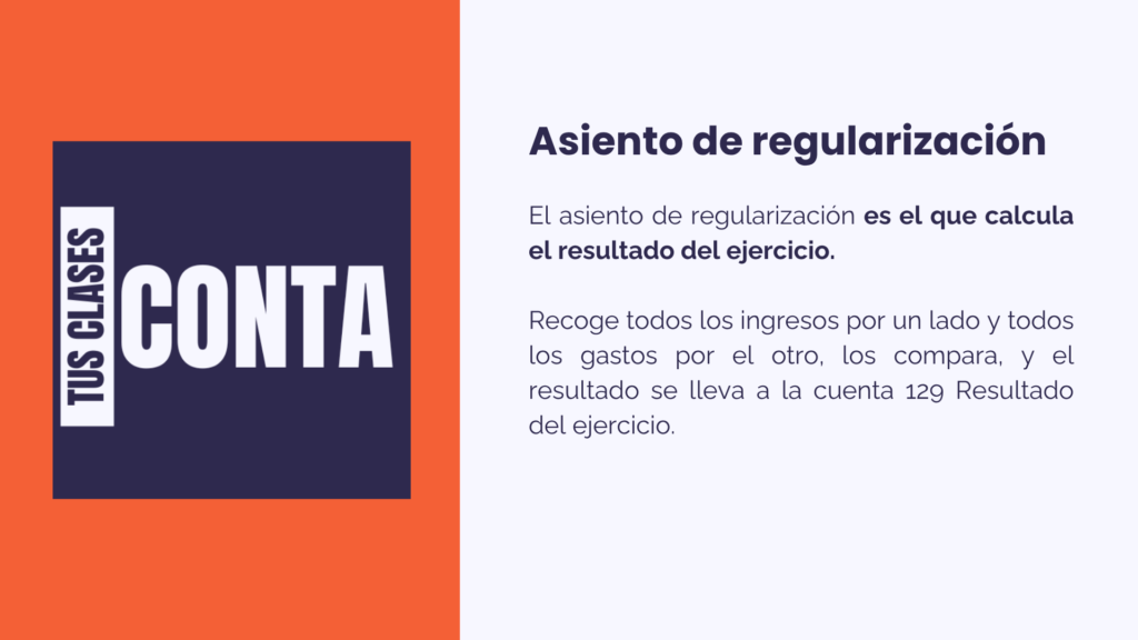 Qué es asiento de regularización